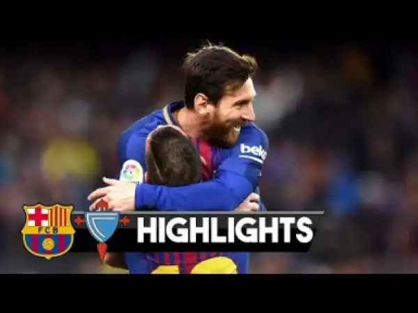 Barcelona vs Celta Vigo 2 - 0 | LA Liga Highlights & Goals | 05-12-2018